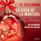17 de diciembre: La casa de la montaña - un calendario erótico de Navidad af My Lemon