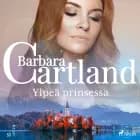 Ylpeä prinsessa af Barbara Cartland