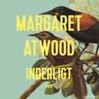 Inderligt af Margaret Atwood