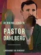 Pastor Dahlberg af Henning Jensen