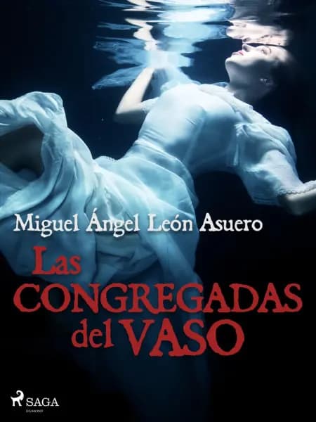Las congregadas del vaso af Miguel Ángel León Asuer
