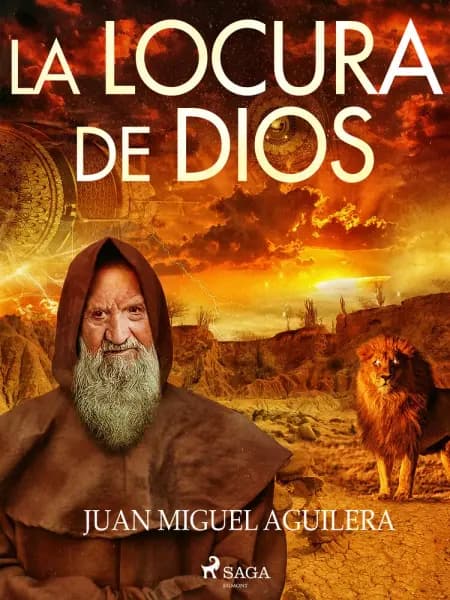 La locura de Dios af Juan Miguel Aguilera