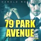 79 Park Avenue af Harold Robbins