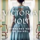 Minnares van de duivel af Victoria Holt