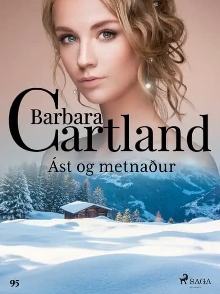 Ást og metnaður af Barbara Cartland