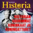 Historian suurimmat kuninkaat ja kuningattaret af Maailman Historia