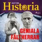 Geniala fältherrar af Allt om Historia