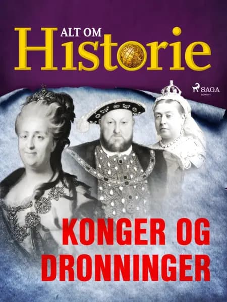 Konger og dronninger af Alt om Historie