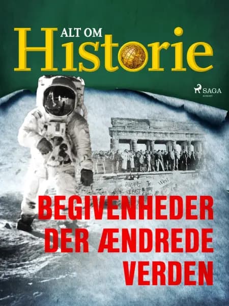 Begivenheder der ændrede verden af Alt om Historie