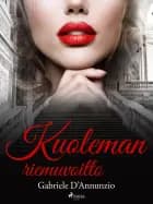 Kuoleman riemuvoitto af Gabriele D'Annunzio