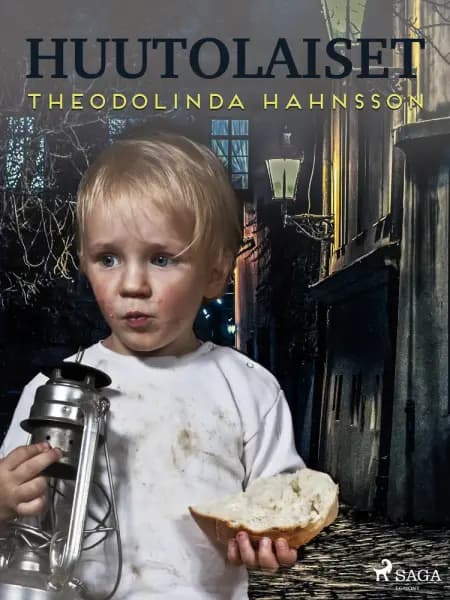 Huutolaiset af Theodolinda Hahnsson