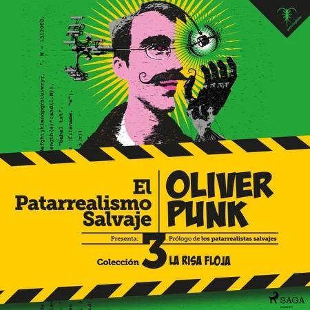 Óliver Punk af El Patarrealismo Salvaje