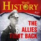 The Allies Fight Back af World History