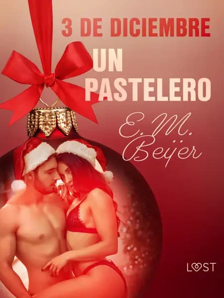 3 de diciembre: Un pastelero af E. M. Beijer