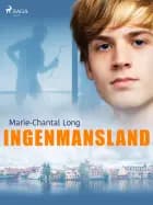 Ingenmansland af Marie-Chantal Long