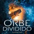 Orbe dividido af Michel Deb