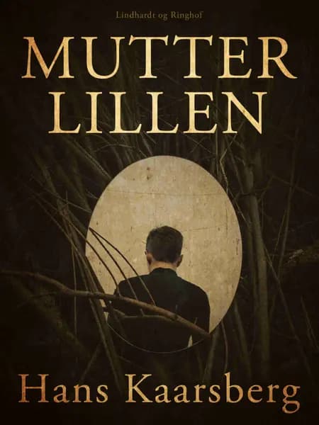 Mutterlillen af Hans Kaarsberg