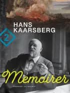 Memoirer. Bind 2 af Hans Kaarsberg