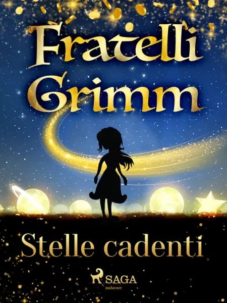 Stelle cadenti af Fratelli Grimm