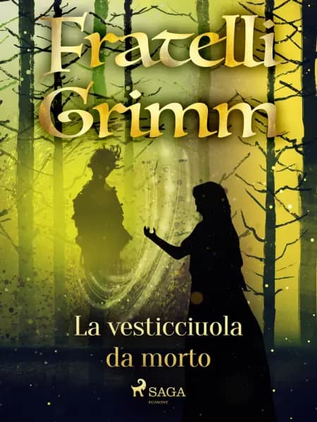 La vesticciuola da morto af Fratelli Grimm