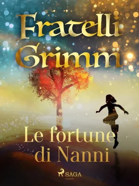Le fortune di Nanni af Fratelli Grimm
