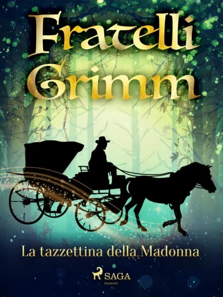 La tazzettina della Madonna af Fratelli Grimm