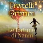 Le fortune di Nanni af Fratelli Grimm
