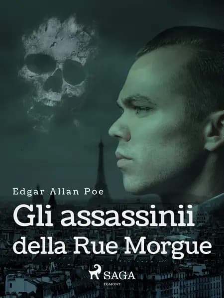 Gli assassinii della Rue Morgue af Edgar Allan Poe