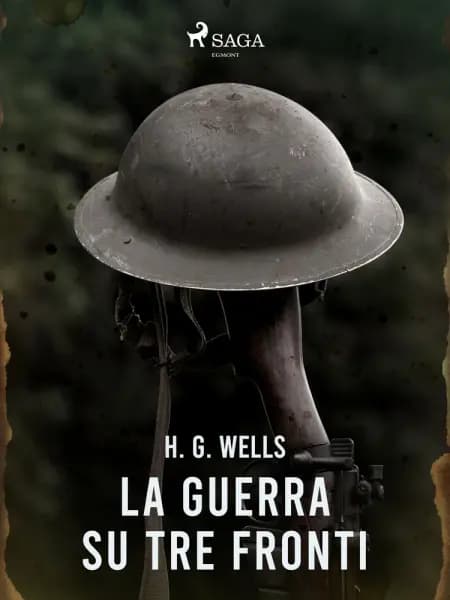 La guerra su tre fronti af H. G. Wells
