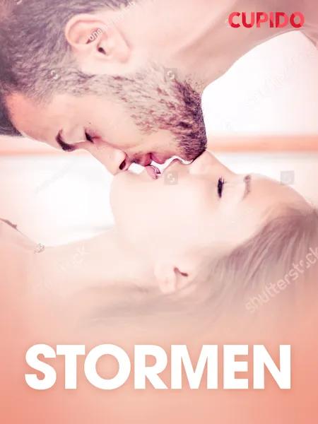 Stormen - erotiska noveller af Cupido