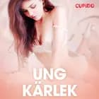 Ung kärlek - erotiska noveller af Cupido