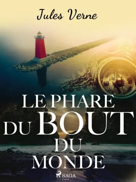 Le Phare du bout du monde af Jules Verne