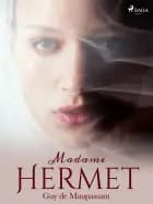 Madame Hermet af Guy de Maupassant