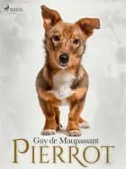 Pierrot af Guy de Maupassant