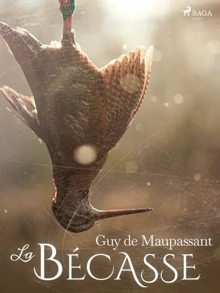 La Bécasse af Guy de Maupassant