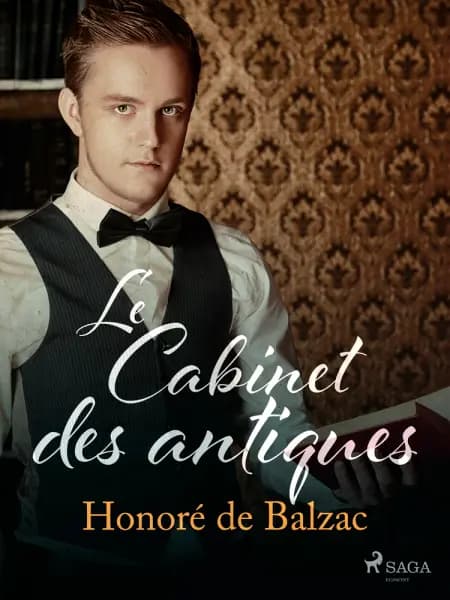 Le Cabinet des antiques af Honoré de Balzac