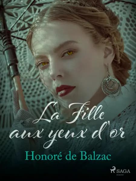 La Fille aux yeux d'or af Honoré de Balzac