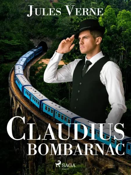 Claudius Bombarnac af Jules Verne