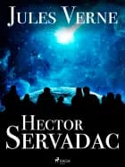 Hector Servadac af Jules Verne