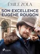 Son Excellence Eugène Rougon af Émile Zola