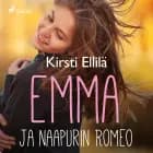 Emma ja naapurin Romeo af Kirsti Ellilä
