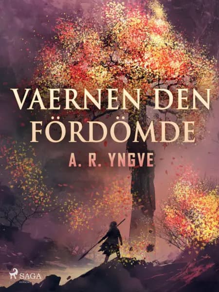 Vaernen den fördömde af A. R. Yngve