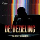 De bezieling af Tess Franke