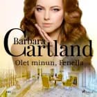 Olet minun, Fenella af Barbara Cartland