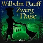 Zwerg Nase af Wilhelm Hauff