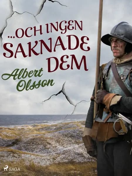 ... och ingen saknade dem af Albert Olsson