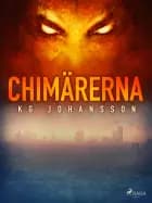 Chimärerna af KG Johansson