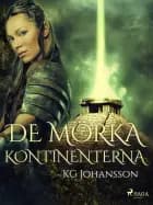 De mörka kontinenterna af KG Johansson