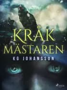 Kråkmästaren af KG Johansson
