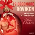 19 décembre : Roviken - Un calendrier de l'Avent érotique af Sara Olsson